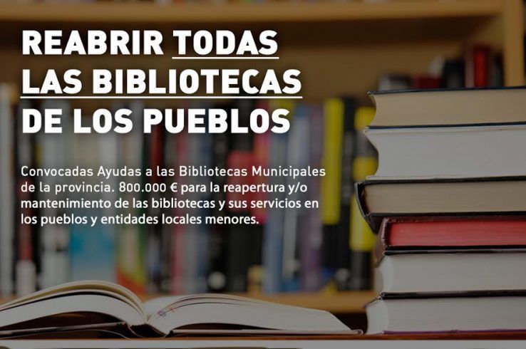 Cartel "Reabrir todas las bibliotecas de los pueblos"